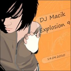 DJ Macik - Explosion 9