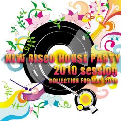 VA - New Disco House Party