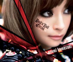 Ayumi Hamasaki - Rock n'Roll Circus