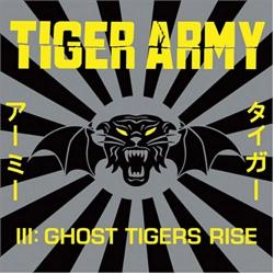 Tiger Army - III Ghost Tigers Rise