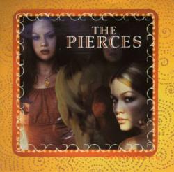 The Pierces - The Pierces