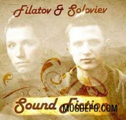 Filatov & Soloviev-Sound Fiction