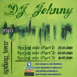 DJ Johnny - Spring 2010
