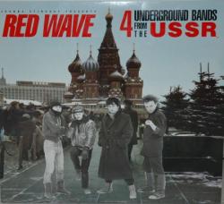 Red Wave - Four Underground Bands From USSR