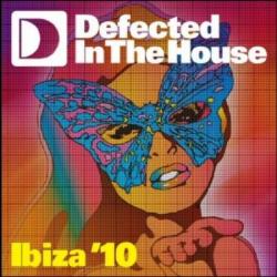 VA - Defected In The House Ibiza '10