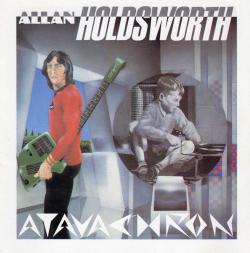 Allan Holdsworth - Atavachron