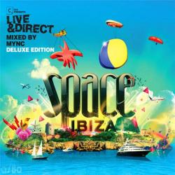 VA - Live & Direct mixed by Mync: Space Ibiza