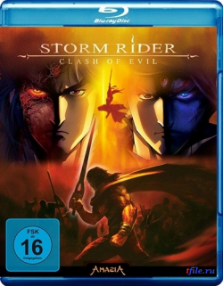  :  / Storm Rider - Clash Of Evils [movie] [RAW] [RUS+SUB] [720p]