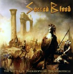 Sacred Blood - The Battle Of Thermopylae. The Chronicle
