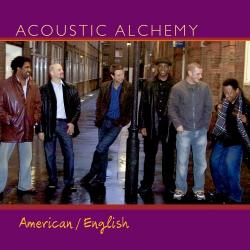 Aoustic Alchemy - American/English