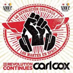 VA - Carl Cox At Space: The Revolution Continues