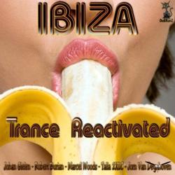 VA - Ibiza: Trance Reactivated