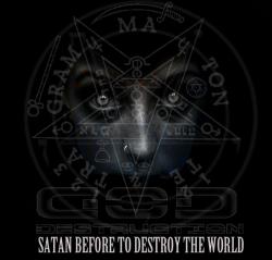 God Destruction - Satan Before To Destroy The World