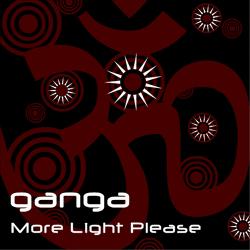 Ganga More Light Please