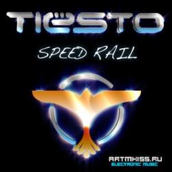 Tiesto - Speed Rail (2010)