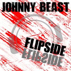 DJ Johnny Beast - Flipside [Single]