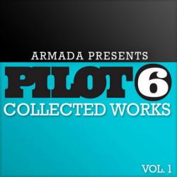 VA - Armada Presents Pilot 6: Collected Works vol.1