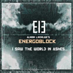 Energoblock - I Saw The World In Ashes