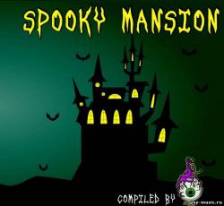VA - Spooky Mansion
