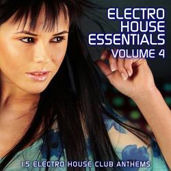 VA - Electro House Essentials Volume 4