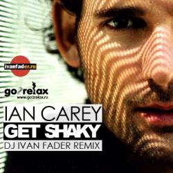 VA - Ian Carey - Get Shaky
