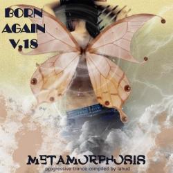 VA - Born Again Vol.18 - Metamorphosis
