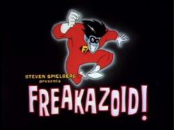 ! / Freakazoid!