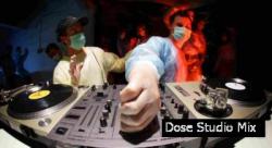 Dose - Dose Studio Mix
