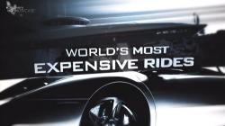   / World's Most Expensive Rides