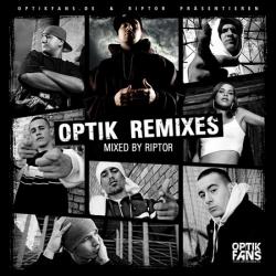Kool Savas Optik Army - Optik Remixes