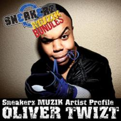 VA - Sneakerz Muzik Artist Profile - Oliver Twizt