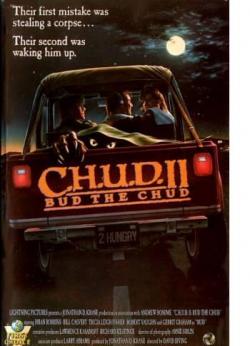 .... 2 /    2 / C.H.U.D. II - Bud the Chud VO