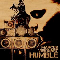 Marcus Visionary - Humble (2011)