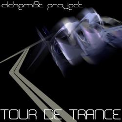 Alchemist Project - Tour De Trance