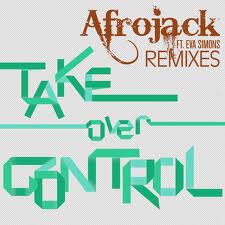 Afrojack feat. Eva Simons - Take over Control