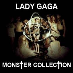 Lady Gaga - Monster Collection