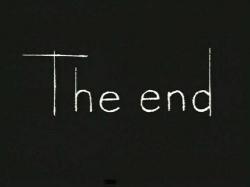  / The End