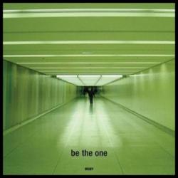 Moby - Be The One