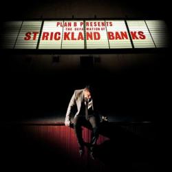 Plan B-The Defamation of Strickland Banks