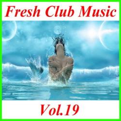 VA - Fresh Club Music Vol.19