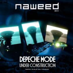 Naweed and Depeche Mode - Under Construction