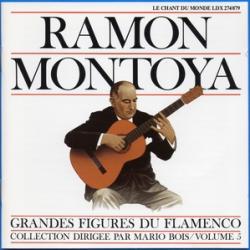 Ramon Montoya - Grandes Figures du Flamenco