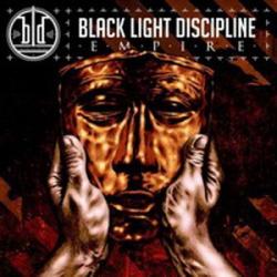Black Light Discipline - Empire