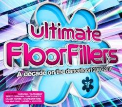 VA Ultimate Floorfillers: A Decade Of The Dancefloor 2000-2010