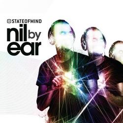 State of Mind - Nil By Ear