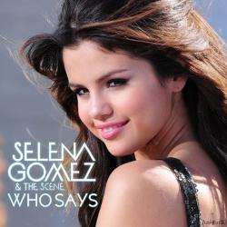 Selena Gomez The Scene - Who Says
