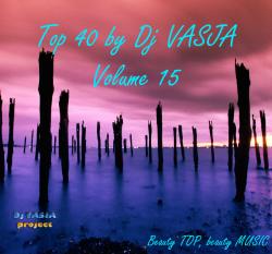 VA - T 40 by Dj VASJA Volume 15