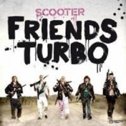 Scooter- Friends Turbo