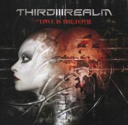 Third Realm - Love Is The Devil