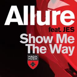 Allure Feat. JES - Show Me The Way